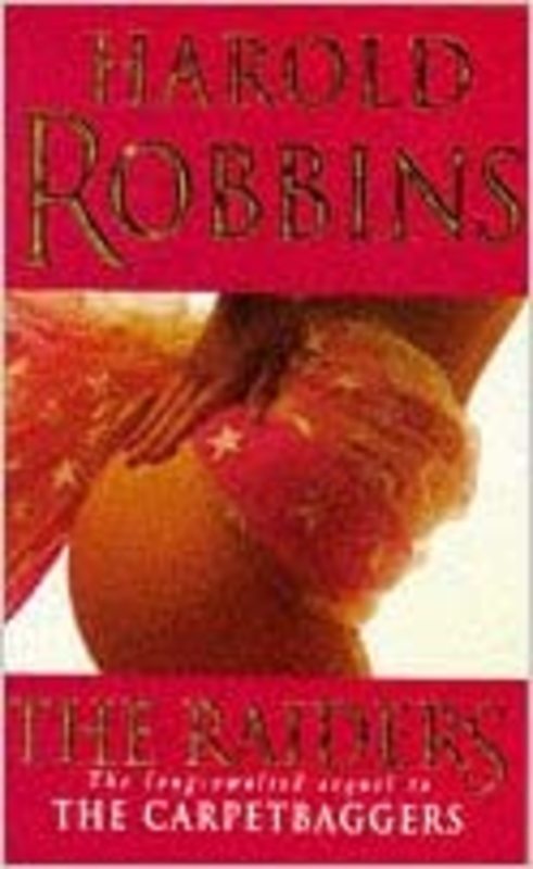 Book cover for "The Raiders" by Harold Robbins