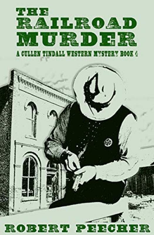 Book cover for "The Railroad Murder" by Robert Peecher