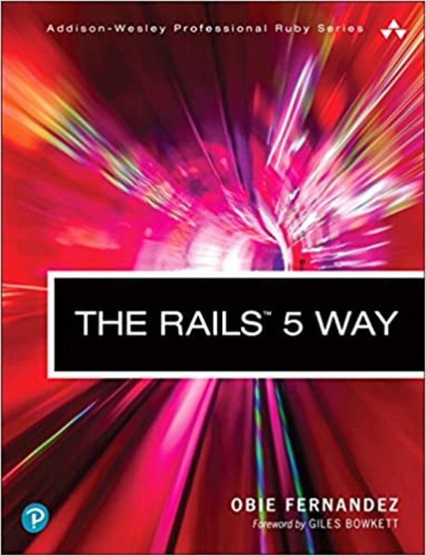Book cover for "The Rails 5 Way" by Obie Fernandez