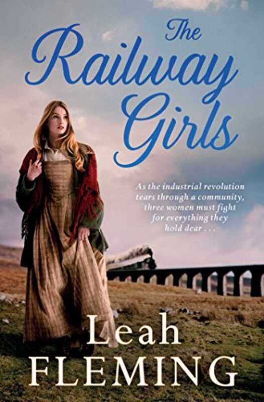 Book cover for "The Railway Girls" by Leah Fleming