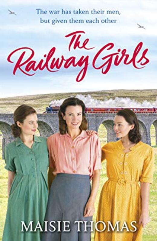 Book cover for "The Railway Girls" by Maisie Thomas