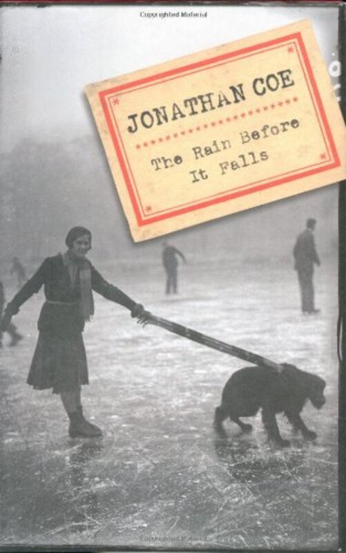 Book cover for "The Rain Before it Falls" by Jonathan Coe
