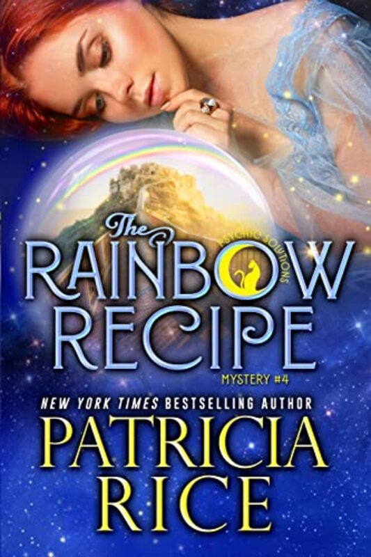 Book cover for "The Rainbow Recipe" by Patricia Rice
