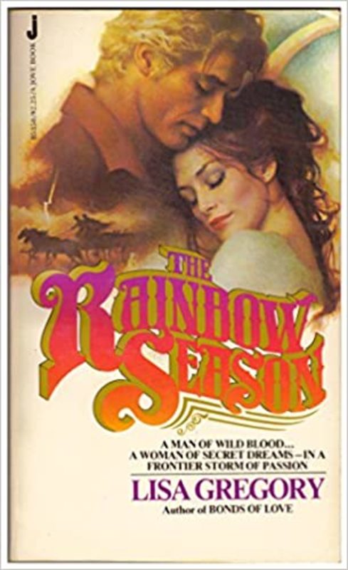 Book cover for "The Rainbow Season" by Lisa Gregory