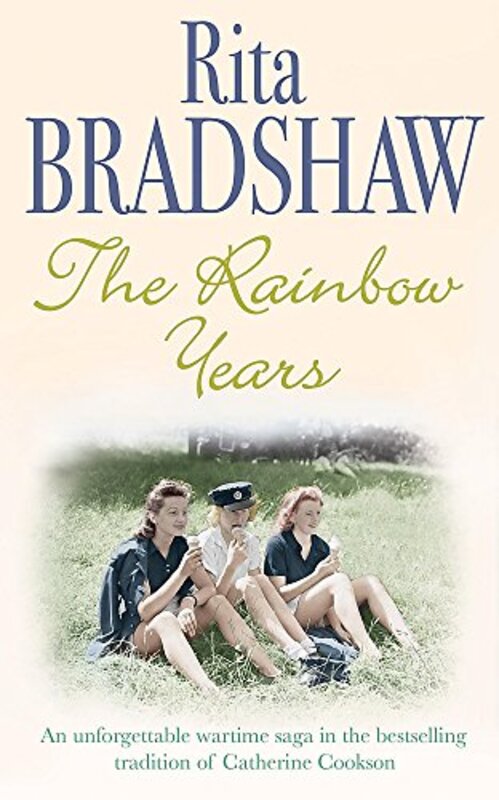 Book cover for "The Rainbow Years" by Rita Bradshaw