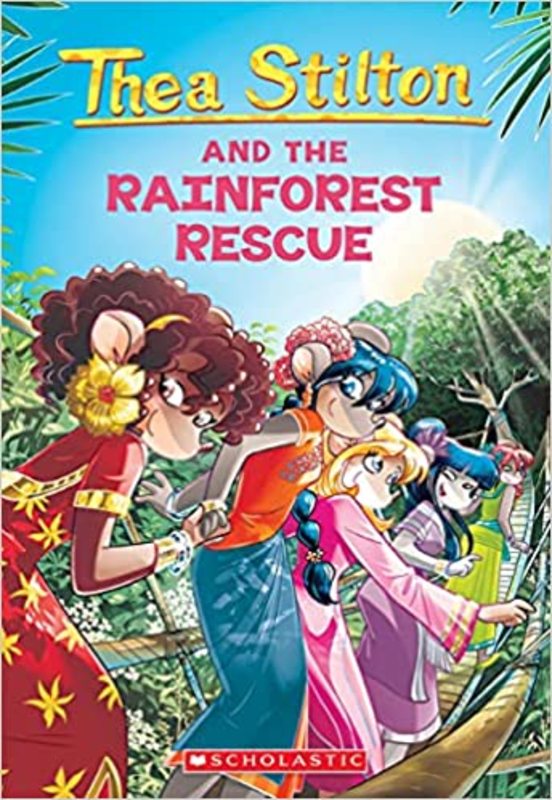Book cover for "The Rainforest Rescue" by Thea Stilton