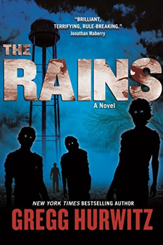 Book cover for "The Rains" by Gregg Hurwitz