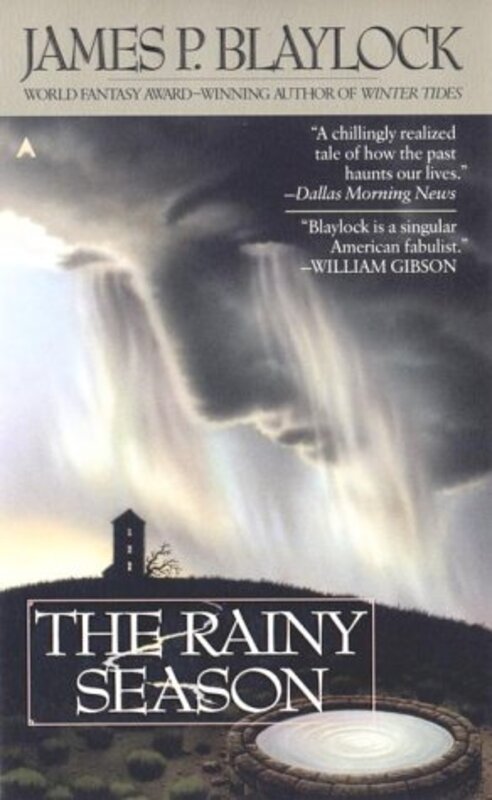 Book cover for "The Rainy Season" by James P Blaylock