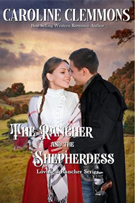 Book cover for "The Rancher And The Shepherdess" by Caroline Clemmons