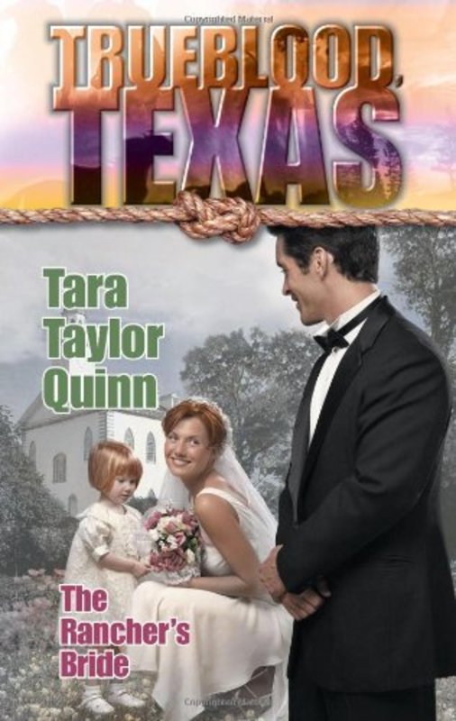 Book cover for "The Rancher's Bride" by Tara Taylor Quinn