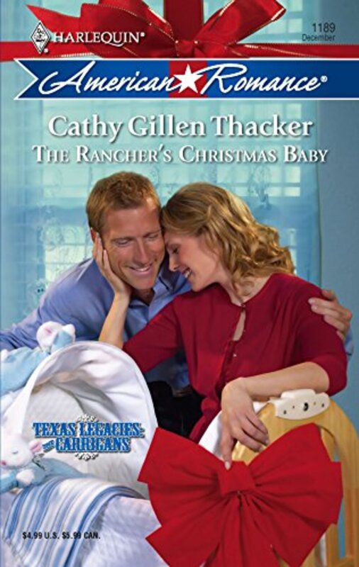 Book cover for "The Rancher's Christmas Baby" by Cathy Gillen Thacker