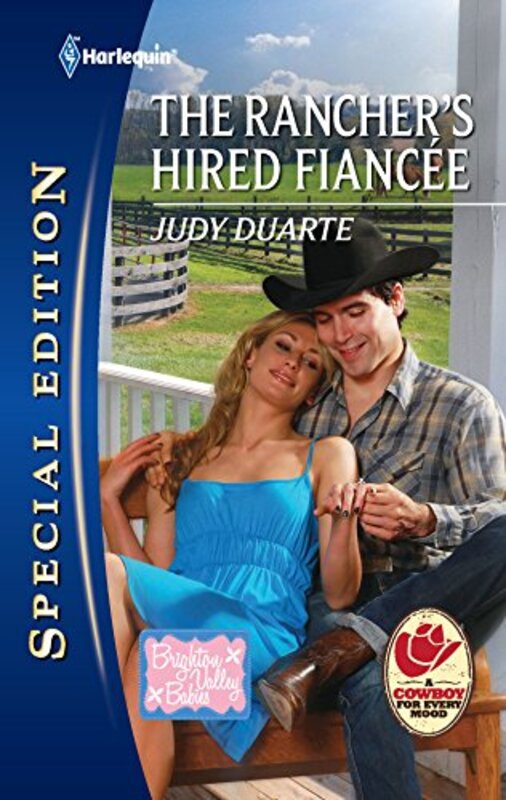 Book cover for "The Rancher's Hired Fiancée" by Judy Duarte
