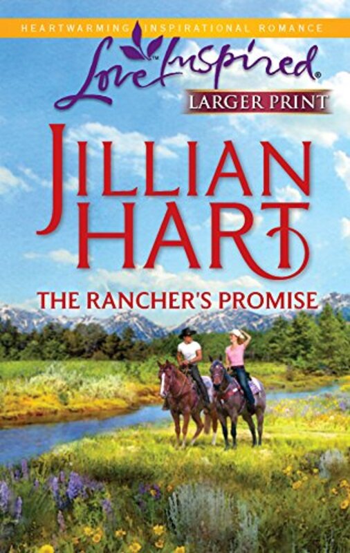Book cover for "The Rancher's Promise" by Jillian Hart