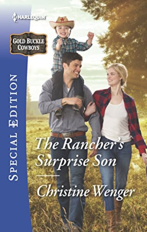 Book cover for "The Rancher's Surprise Son" by Christine Wenger