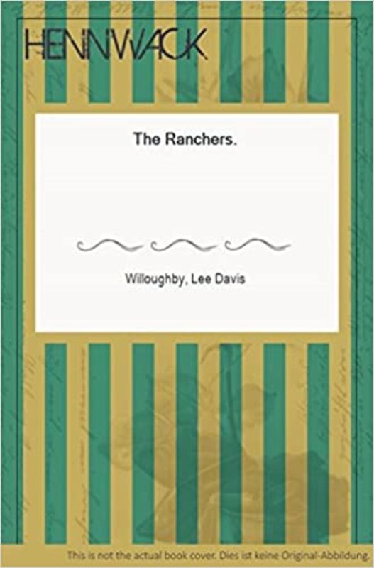 Book cover for "The Ranchers" by Lee Davis Willoughby