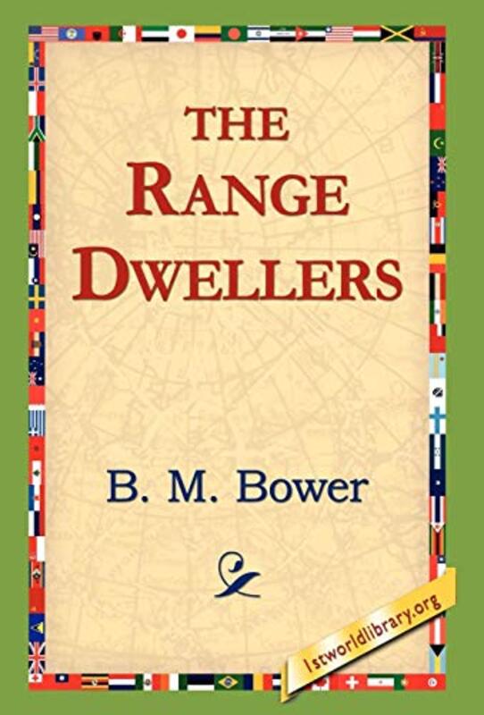 Book cover for "The Range Dwellers" by BM Bower