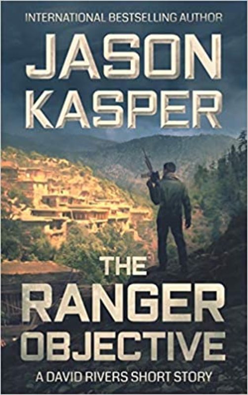 Book cover for "The Ranger Objective" by Jason Kasper