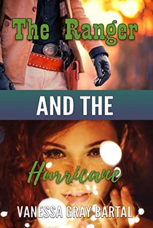 Book cover for "The Ranger and The Hurricane" by Vanessa Gray Bartal