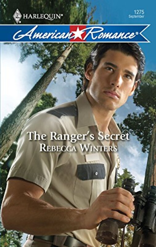 Book cover for "The Ranger's Secret" by Rebecca Winters