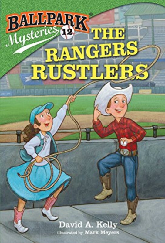 Book cover for "The Rangers Rustlers" by David A Kelly