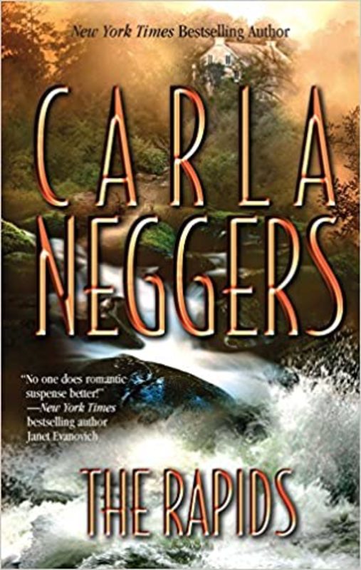Book cover for "The Rapids" by Carla Neggers