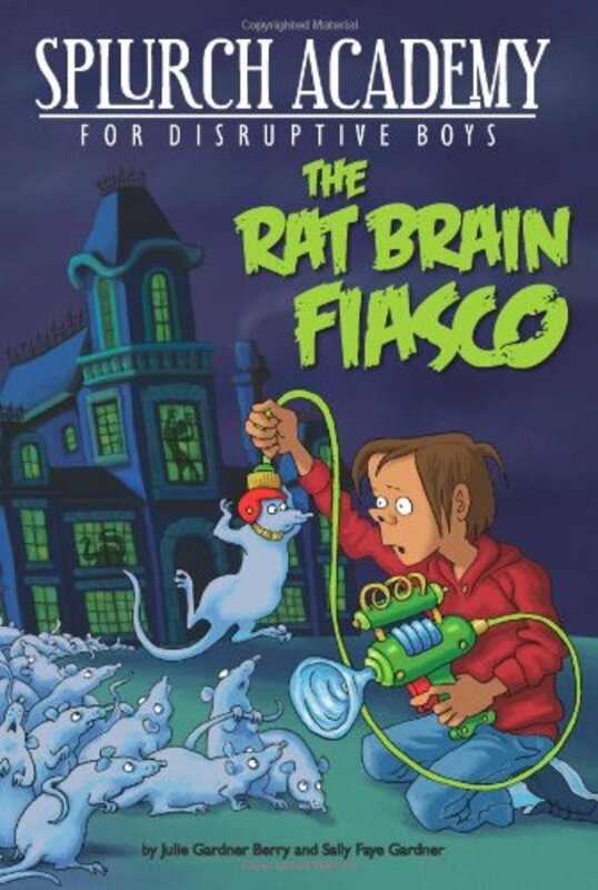 Book cover for "The Rat Brain Fiasco" by Julie Gardner Berry