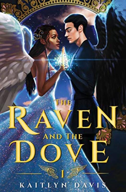 Book cover for "The Raven and the Dove" by Kaitlyn Davis