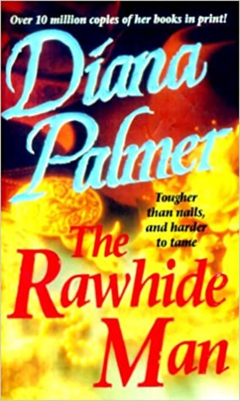 Book cover for "The Rawhide Man" by Diana Palmer