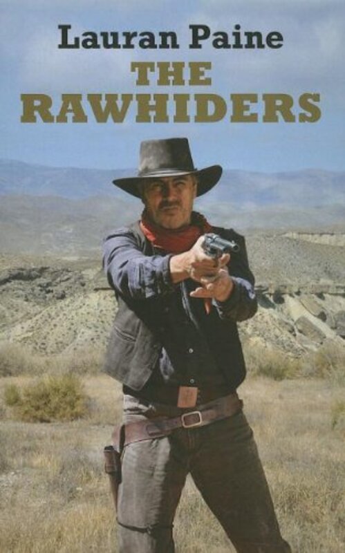 Book cover for "The Rawhiders" by Lauran Paine
