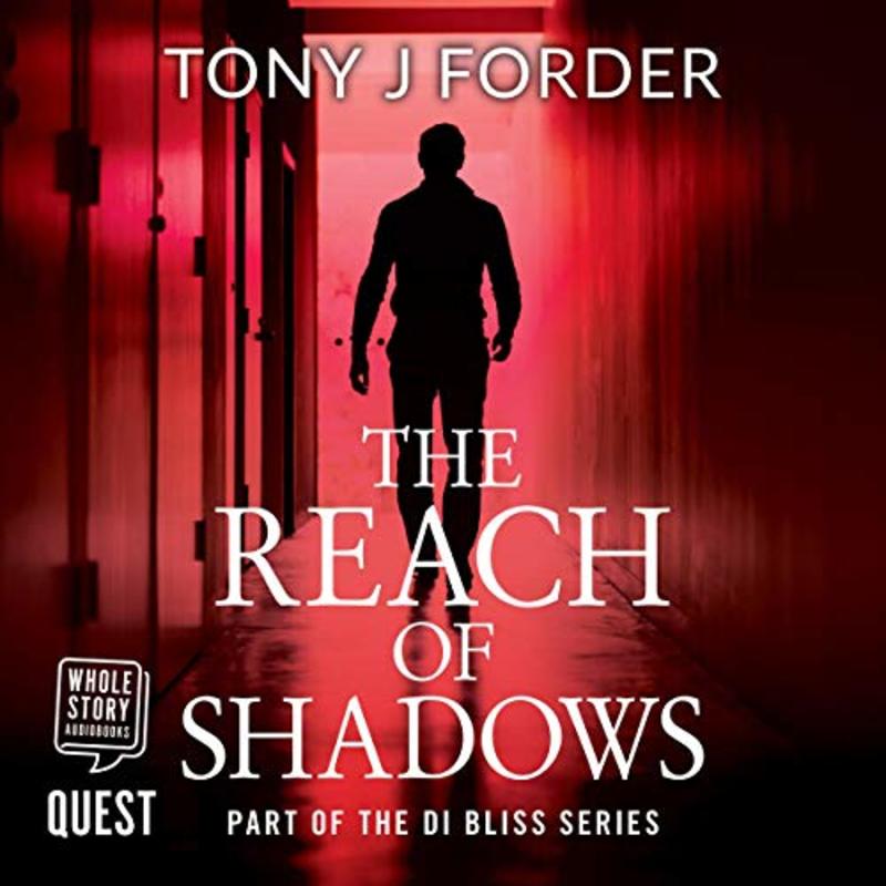Book cover for "The Reach of Shadows" by Tony J Forder