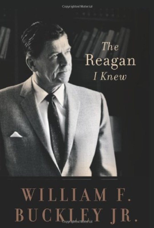 Book cover for "The Reagan I Knew" by William F Buckley Jr