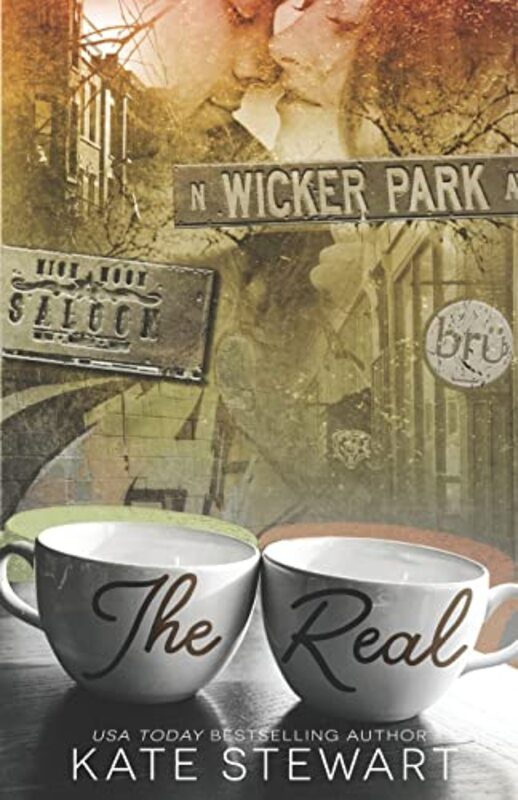 Book cover for "The Real" by Kate Stewart