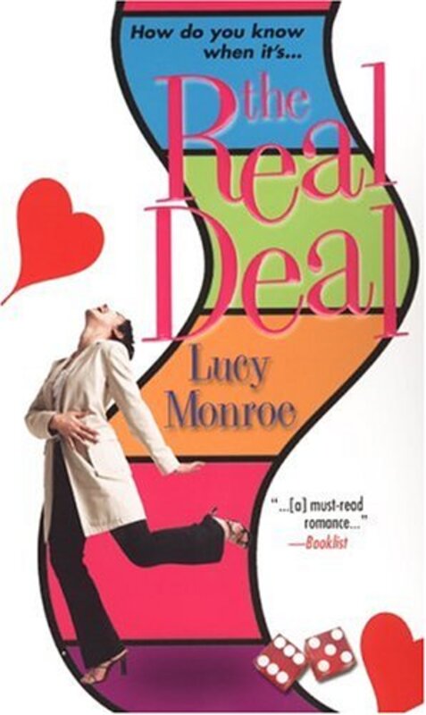 Book cover for "The Real Deal" by Lucy Monroe