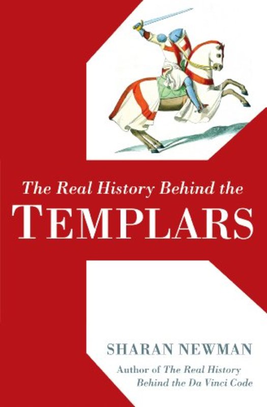 Book cover for "The Real History Behind the Templars" by Sharan Newman