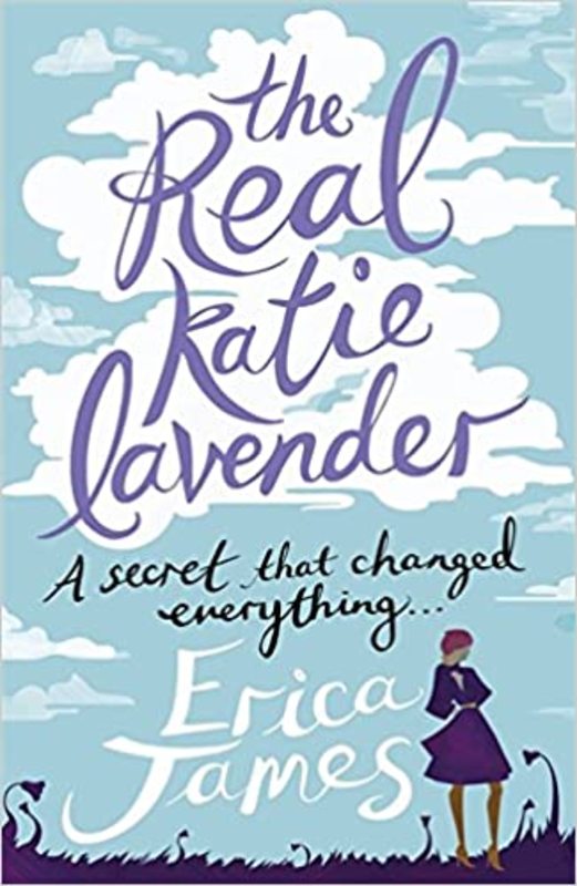 Book cover for "The Real Katie Lavender" by Erica James