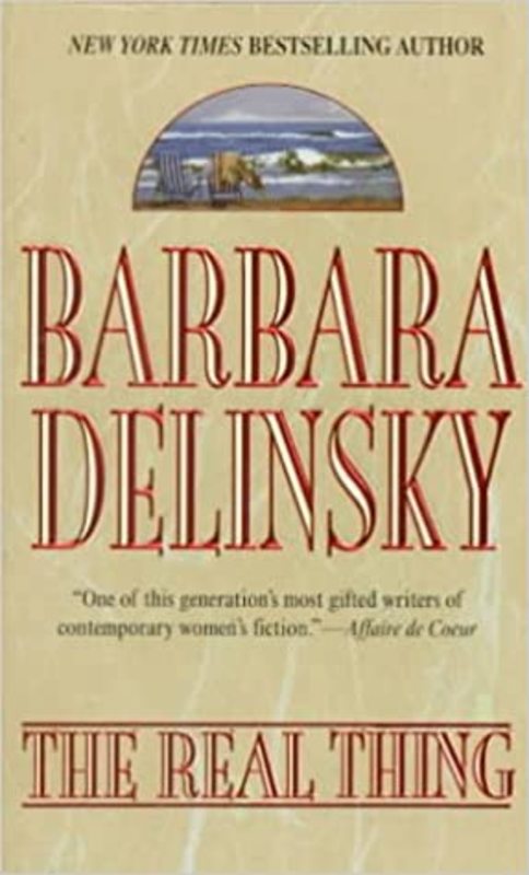 Book cover for "The Real Thing" by Barbara Delinsky
