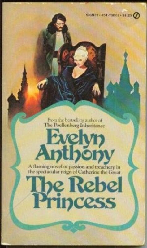 Book cover for "The Rebel Princess" by Evelyn Anthony