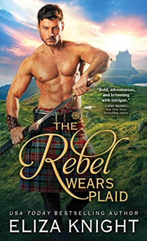Book cover for "The Rebel Wears Plaid" by Eliza Knight