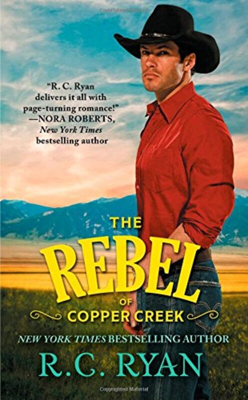 Book cover for "The Rebel of Copper Creek" by Ruth Langan