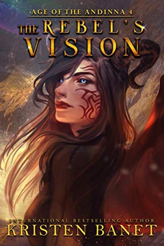 Book cover for "The Rebel's Vision" by Kristen KN Banet