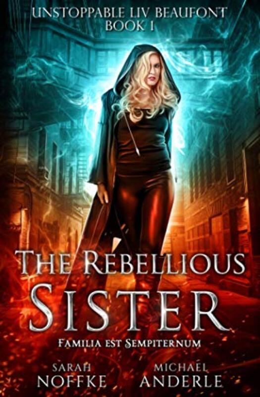 Book cover for "The Rebellious Sister" by Sarah Noffke