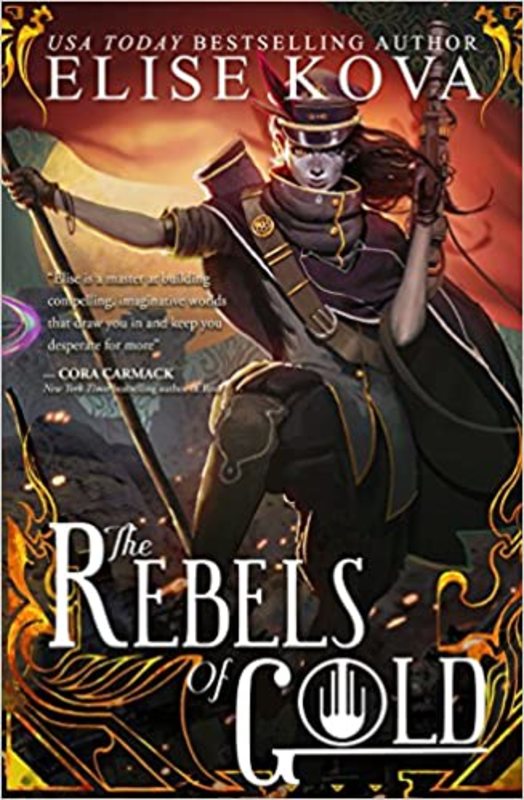 Book cover for "The Rebels of Gold" by Elise Kova