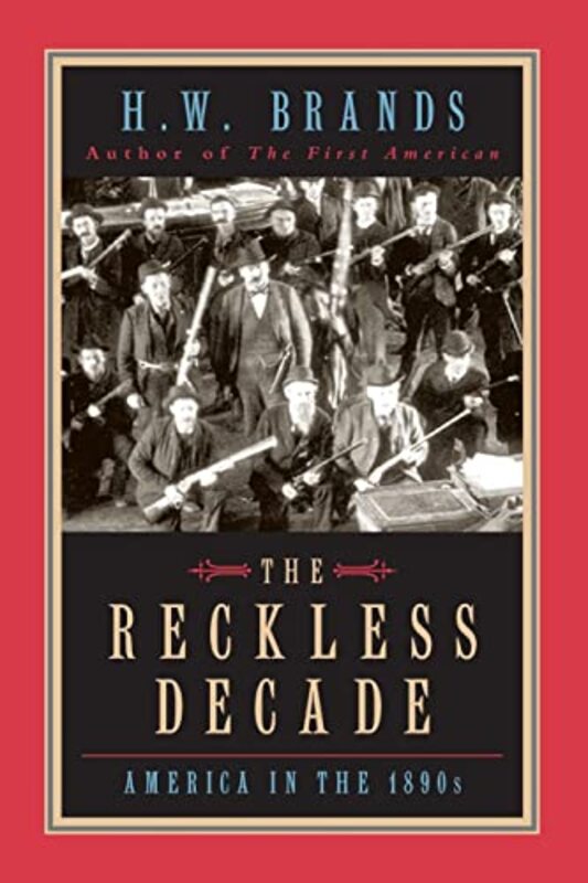 Book cover for "The Reckless Decade" by HW Brands