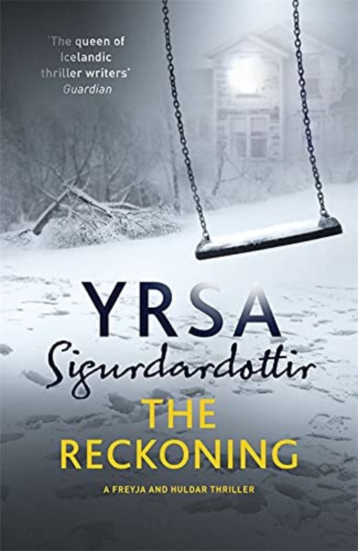Book cover for "The Reckoning" by Yrsa Sigurdardottir