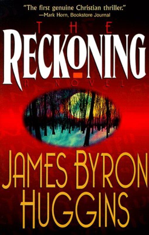 Book cover for "The Reckoning" by James Byron Huggins