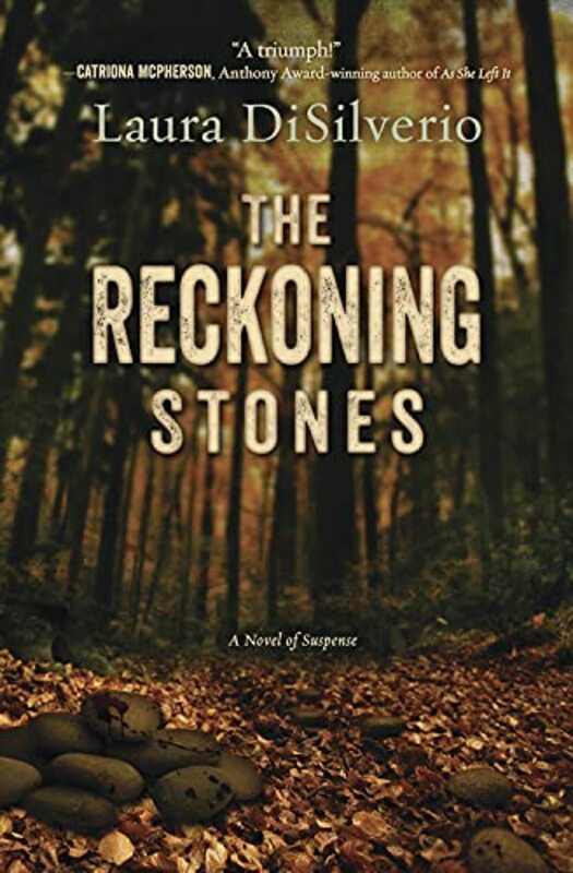Book cover for "The Reckoning Stones" by Laura DiSilverio