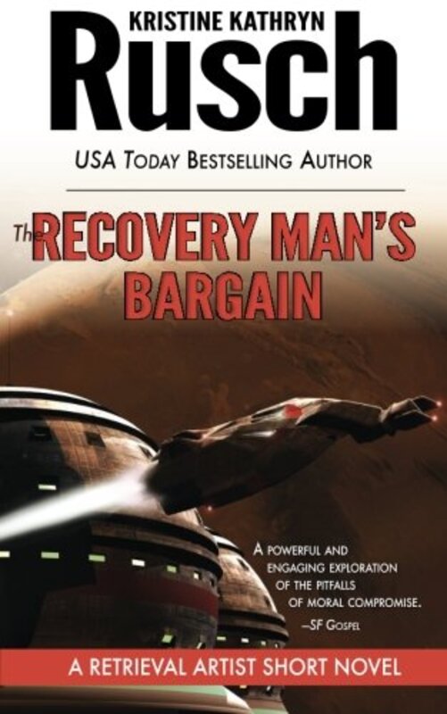 Book cover for "The Recovery Man's Bargain" by Kristine Kathryn Rusch