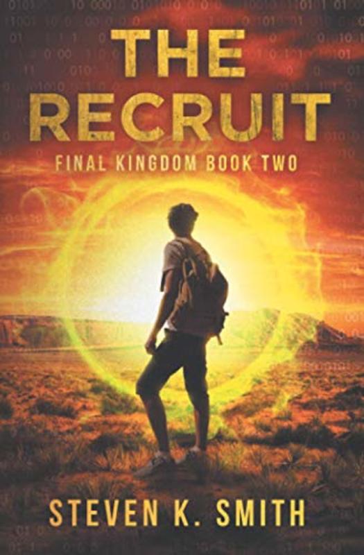 Book cover for "The Recruit" by Steven K Smith
