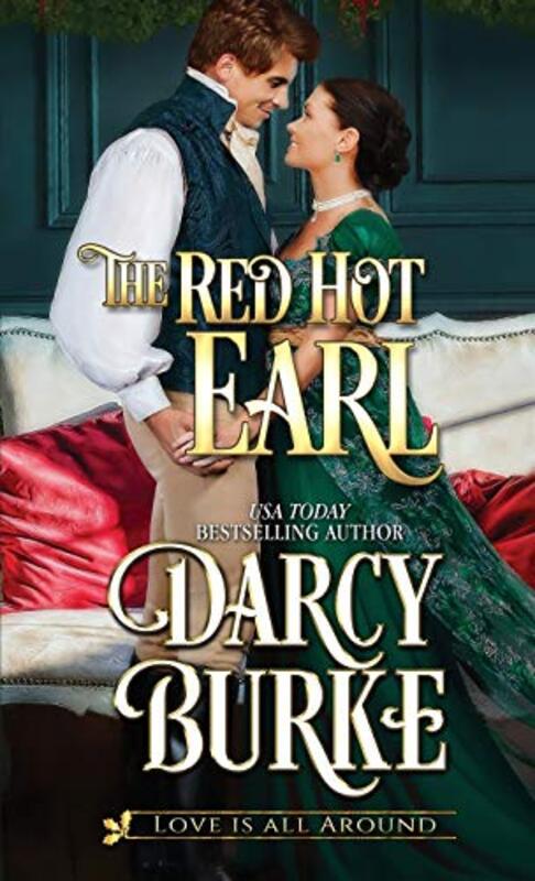 Book cover for "The Red Hot Earl" by Darcy Burke