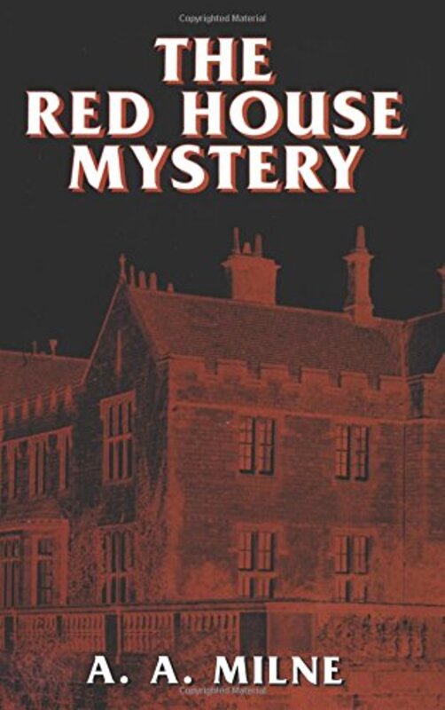 Book cover for "The Red House Mystery" by AA Milne